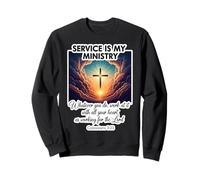 Le Service chrétien est Mon ministère au Service des Autres Jésus-Christ Sweatshirt