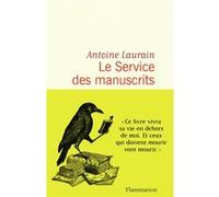 Le Service des manuscrits Antoine Laurain (Auteur)