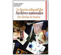 Le Service éducatif des Archives nationales