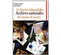 Le Service éducatif des Archives nationales PU Septentrion (Auteur)