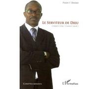Le serviteur de Dieu Comment vivre ? Comment servir ? - Pindi F. Dueme - L'harmattan - broché - Livre
