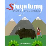 Le serviteur du lama Contes tibétains