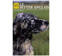 Le Setter Anglais