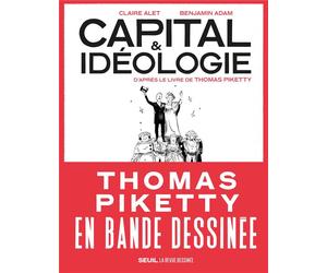 Le Seuil Capital & idéologie d'après le livre de Thomas Piketty