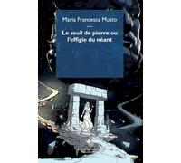 Le seuil de Pierre ou l'effigie du néant