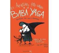 Le Seuil jeunesse Les aventures pas-sages de la Baba Yaga