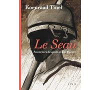 Le Seuil Le seau - Souvenirs dessinés d'une guerre