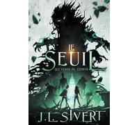 Le Seuil - Les vents de Zéphyr: (Livre 2)