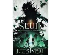 Le Seuil - Les vents de Zéphyr: (Livre 2)