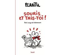 Le Seuil Souris et tais toi !