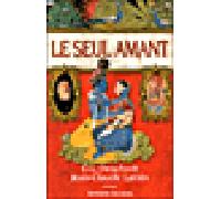 Le Seul Amant - Eric Deschodt - Seuil - broché - Roman