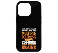 Le Seul Bien de la SP est Que Les Zombies ne veulent Pas Mon Cerveau Coque pour iPhone 13 Pro