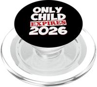 Le Seul Enfant expire en 2026 et Sera bientôt Big Bro Sis 2026 Boy Girl PopSockets PopGrip pour MagSafe