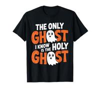 Le Seul fantôme Que Je connaisse est Le Saint-Esprit Christian Halloween T-Shirt