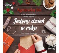 Le seul jour de l'année - Agnieszka Jeż (Hörbuch auf Polnisch)