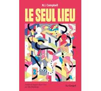 Le seul lieu