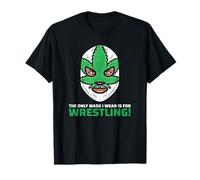 Le Seul Masque Que Je Porte est pour la Lutte (déclaration et Graphique) T-Shirt