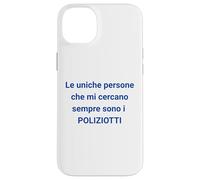 Le Seul Qui me Voulait pour ce Que Je suis, C'est la Police Coque pour iPhone 14 Plus