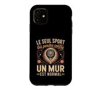 Le Seul Sport Où Perdre Contre Un Mur Est Normal Coque pour iPhone 11