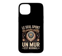 Le Seul Sport Où Perdre Contre Un Mur Est Normal Coque pour iPhone 15 Plus