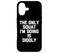 Le Seul Squat Que Je Fais, C'est Diddly - Funny Saying Workout Gym Coque pour iPhone 17