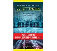 Le seul témoin