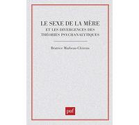 Le sexe de la mère et les divergences des théories psychanalytiques