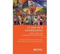 Le Sexe de la mondialisation - Genre, classe, race et nouvel