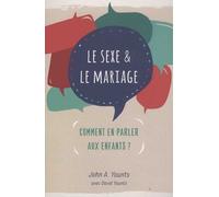 Le sexe & le mariage: Comment en parler aux enfants ?