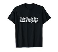 Le Sexe protégé est Mon langage d'amour T-Shirt