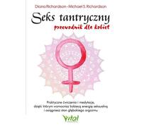 Le sexe tantrique Un guide pour les femmes
