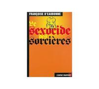 Le Sexocide des sorcières