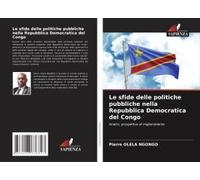 Le Sfide Delle Politiche Pubbliche Nella Repubblica Democratica Del Congo