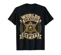 Le shérif Adjoint Le Plus OK du Monde est drôle T-Shirt