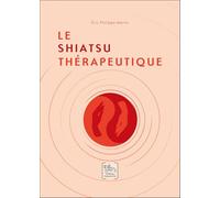 Le Shiatsu thérapeutique