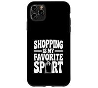 Le Shopping est Mon Plaisir Sportif préféré Coque pour iPhone 11 Pro Max