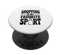Le Shopping est Mon Plaisir Sportif préféré PopSockets PopGrip Adhésif