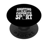 Le Shopping est Mon Plaisir Sportif préféré PopSockets PopGrip Adhésif
