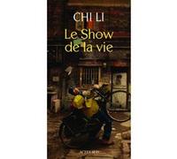 Le Show de la vie Li Chi (Auteur), Hervé Denès (Traduction)
