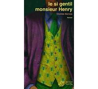 Le si gentil monsieur Henry