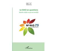 Les écrits de BUC Ressources – Le SIAO en questions – Rendre visible ce qui est invisible – Broché