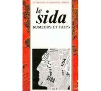 Le sida - rumeurs et faits : entretiens - Emmanuel Hirsch - Cerf - Livre