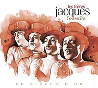 Le Siècle d Or: Frères Jacques
