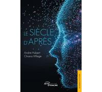 Le Siècle d'après - André-Hubert Onana Mfege - Jets D'encre - broché - Roman