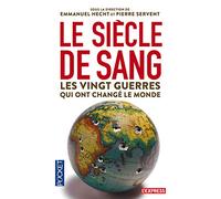 Le Siècle de sang : 1914-2014