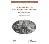 Le siècle de vie d'un enfant du peuple Bois d'ébène (1901-1999) - L. Voerlhe - L'harmattan - broché - Livre