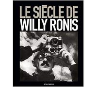 Le siècle de Willy Ronis