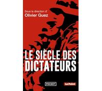 Le Siècle des dictateurs