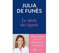 Le Siècle des égarés