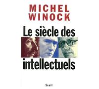 Le Siècle des intellectuels
